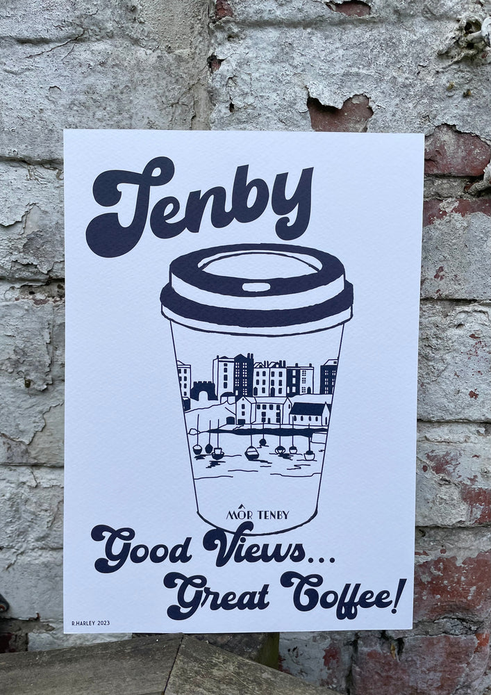 Tenby Good Views Great Coffee Print